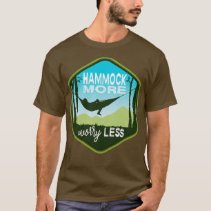 HAMMOCK MORE WORRY LESS Large T-Shirt