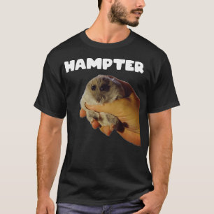 HAMPTER Meme  T-Shirt