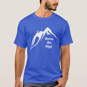 Hams on High Mountain Operating T-shirt