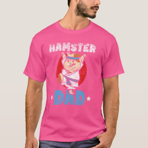 Hamster Dad Cute Pet Animal Owner Hamster Father D T-Shirt