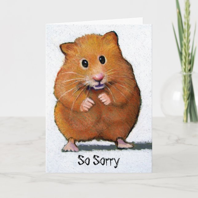 HAMSTER drawing: So Sorry Card (Front)