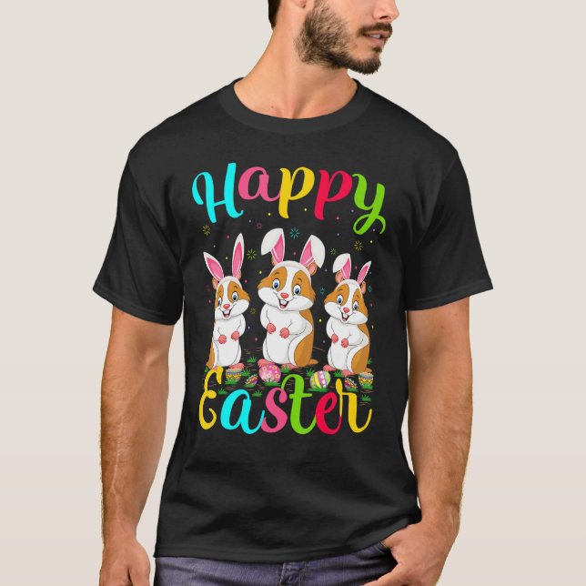 Hamster   Funny Easter Egg Bunny Hamster Happy Eas T-Shirt (Front)