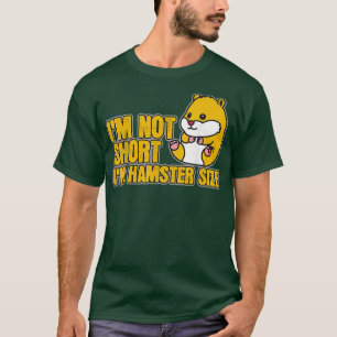 Hamster Hammy Short Size Gift Funny Pet Animal T-Shirt