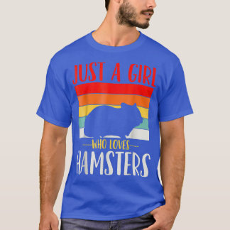 Hamster Just a Girl Who Loves Hamsters Retro T-Shirt