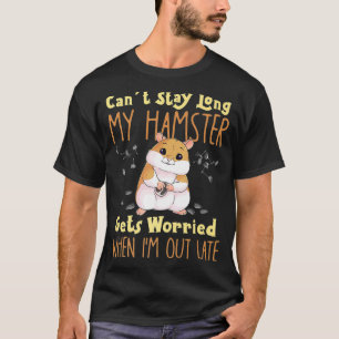 Hamster Meme Design For Pet Hamster Owners T-Shirt