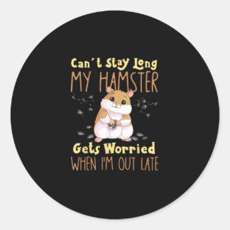 Hamster Meme Pet Owners Classic Round Sticker