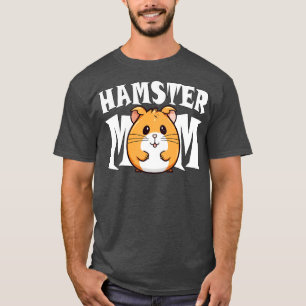 Hamster Mum Cute toon Hamsters Mother T-Shirt
