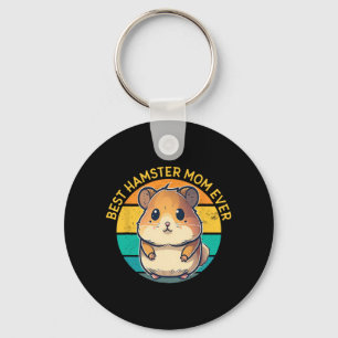 Hamster Mum Ever Funny Hamster Mum Mothers Day Bir Key Ring