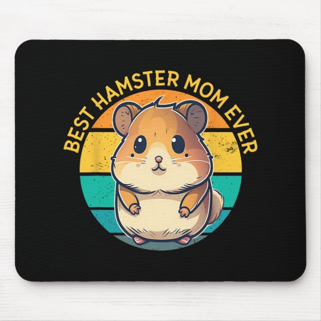 Hamster Mum Ever Funny Hamster Mum Mothers Day Bir Mouse Mat (Front)
