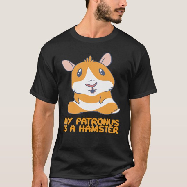 Hamster - My Patronus Is A Hamster T-Shirt (Front)