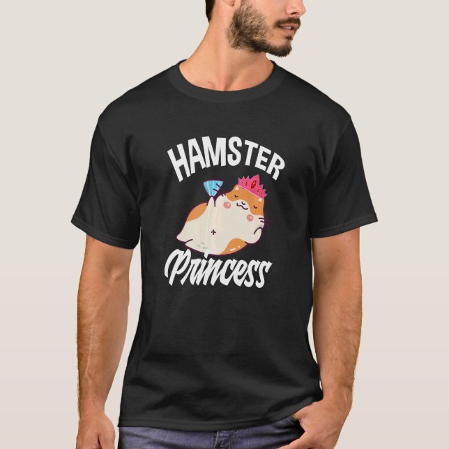 Hamster Princess  Hamster T-Shirt (Front)