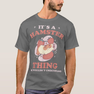 Hamster Saying Strawberries Hamster Strawberry Ham T-Shirt