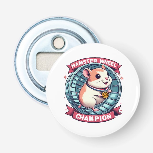Hamster Wheel Champion Bottle Opener (Front)