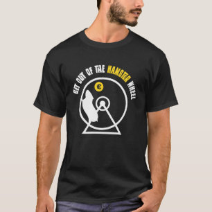 Hamster Wheel Work Financial Freedom Dividend Tins T-Shirt