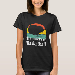 Hamsters And Basketball T-Shirt