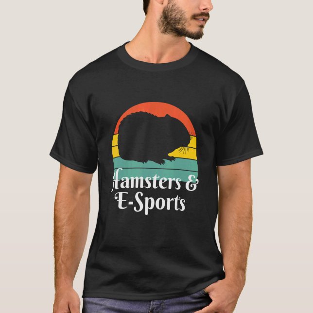 Hamsters And E sports T-Shirt (Front)