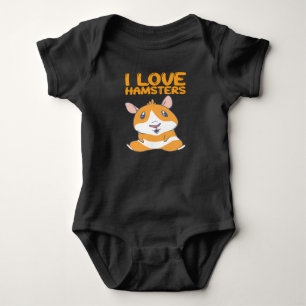 Hamsters - I Love Hamsters Baby Bodysuit