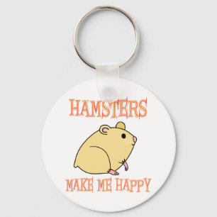 Hamsters Make Me Happy Key Ring