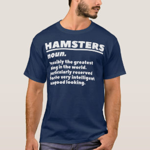 Hamsters Noun Definition Guinea Pig Hamster Lover T-Shirt