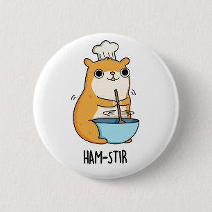 Hamstir Funny Hamster Pun  6 Cm Round Badge