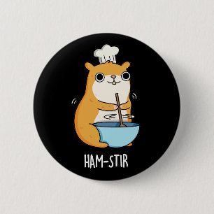 Hamstir Funny Hamster Pun Dark BG 6 Cm Round Badge