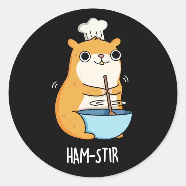 Hamstir Funny Hamster Pun Dark BG Classic Round Sticker (Front)