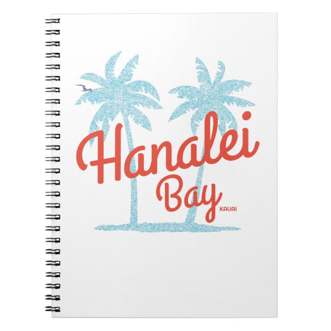 Hanalei Bay Hawaii Island of Kauai Souvenir Shot G Notebook (Front)