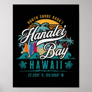 Hanalei Byy North Shore Kauai Hawaii Retro Sun Sur Poster