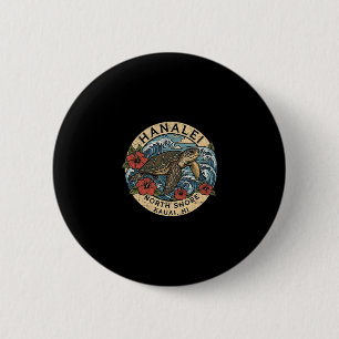 Hanalei Sea Turtle Kauai Hawaii Vacation Hawaiian 6 Cm Round Badge
