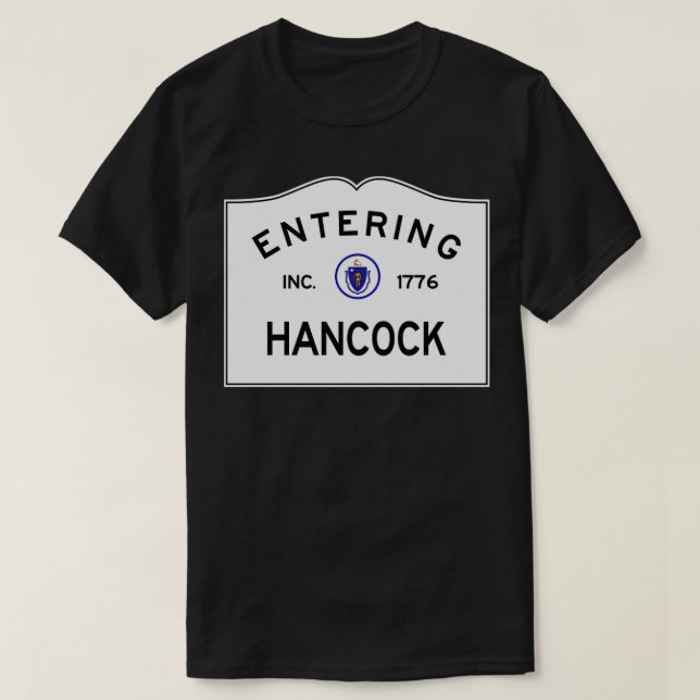 Hancock Massachusetts Road Sign  T-Shirt (Design Front)