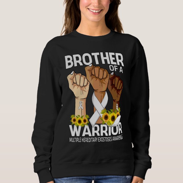 Hand Brother Of A Warrior Multiple Hereditary Exos Sweatshirt (Front)