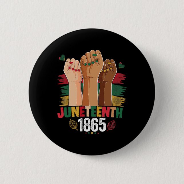 Hand Celebrate Juneteenth 1865 Cute Juneteenth Jun 6 Cm Round Badge (Front)