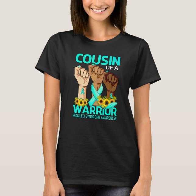 Hand Cousin Of A Warrior Fragile X Syndrome Awaren T-Shirt (Front)