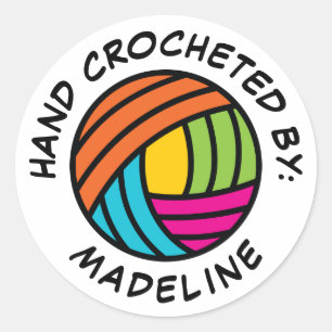 Hand Crocheted By   Add Your Name Classic Round Sticker