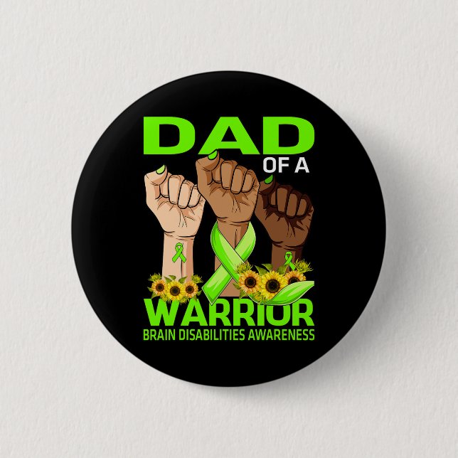 Hand Dad Of A Warrior Brain Disabilities Awareness 6 Cm Round Badge (Front)
