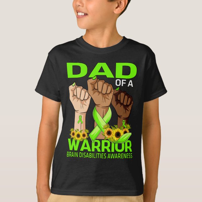Hand Dad Of A Warrior Brain Disabilities Awareness T-Shirt (Front)