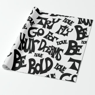 Hand drawn "Be Brave Be Bold" wrapping paper