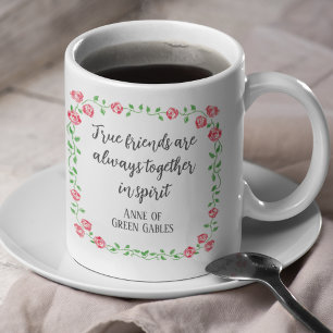 Hand-Drawn Floral Literary Friendship Quote Coffee Mug