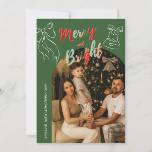 Hand Drawn Merry and Bright Arch Photo Christmas Holiday Card