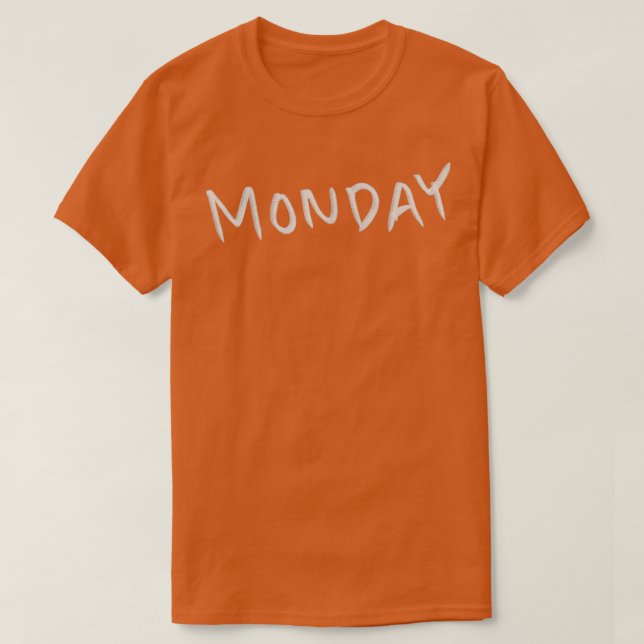 Hand Drawn Monday T-Shirt (Design Front)
