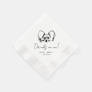 Hand Drawn Papillon Dog Drinks on me Cocktail Napkin
