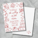Hand Drawn Quirky Red Whimsical Wedding Invitation<br><div class="desc">Hand Drawn Quirky Sketches Red Whimsical Wedding Invitation. Perfect for couples wanting a creative, lighthearted touch, this playful design stands out with a dynamic arrangement of large hand drawn illustrations surrounding the text and flowing off the edges for an artistic and modern look. Styled in a red and white colour...</div>