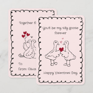Hand Drawn Silly Goose Funny Saying Valentines Day Card