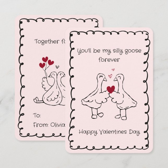 Hand Drawn Silly Goose Funny Saying Valentines Day Card (Front/Back)