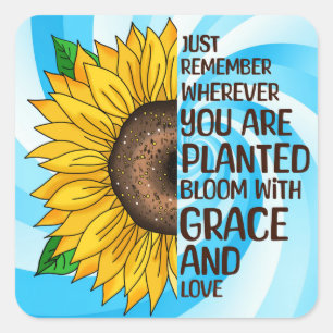 Hand Drawn Sunflower and Quote Square Sticker