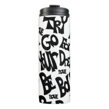 Hand drawn Unique Tumbler Motivational Design 