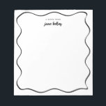 Hand Drawn Wavy Border Black & White Personalised Notepad<br><div class="desc">This personalised notepad features a "groovy" design in blue or any colour you choose. Use the template form to add your personalisation.</div>