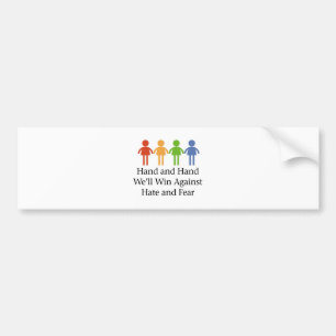Hand in Hand Against Hate and Fear Bumper Sticker