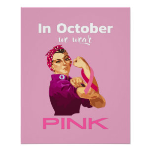 Hand in October we wear Pink Rosie the riveter Poster