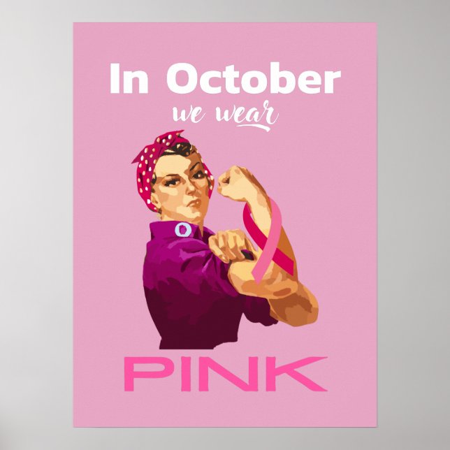Hand in October we wear Pink Rosie the riveter Poster (Front)